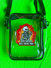 Load image into Gallery viewer, Iced Coffee Will Solve This! Skeleton Clear Bag with black strap and trim! For concerts, stadium approved, crossbody, unisex messenger, purse