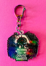 Load image into Gallery viewer, Mothman stole my catalytic converter Keychain!