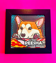 Load image into Gallery viewer, Is that peesha? I love peesha! Corgi puppy dog pizza Funny meme - 5x5 inches Framed Album Cover Styled Art print!