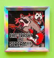 Eat Trash and Scream!!! Raccoon and Possum playing guitars! 🎸 - Holographic Silver Frame with 5x5 Art Print!