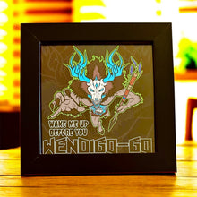 Load image into Gallery viewer, Wake me up before you wendigo-go! Indigenous artist horror movie monster Cryptid Funny meme - 5x5 inches Framed Album Cover Styled Art print!