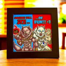 Load image into Gallery viewer, Hellhounds Werewolves ‘Someone Will Die….Of Fun!’ Creepmas white elephant gift monster lover Cryptid Funny meme - 5x5 inches Framed Album Cover Styled Art print!