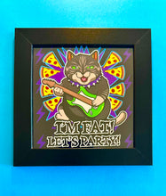 Load image into Gallery viewer, I’m fat! Let’s party! Chubby chonky tabby cat kitten heavy metal pizza Funny meme - 5x5 inches Framed Album Cover Styled Art print!