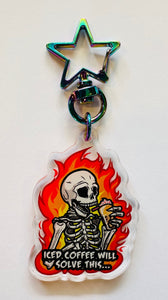 Iced Coffee will solve this! Skeleton Keychain!