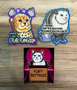 Sticker Bundle Deal! - Rangoon, Mashed Potatoes Possum, Fort Butthole!