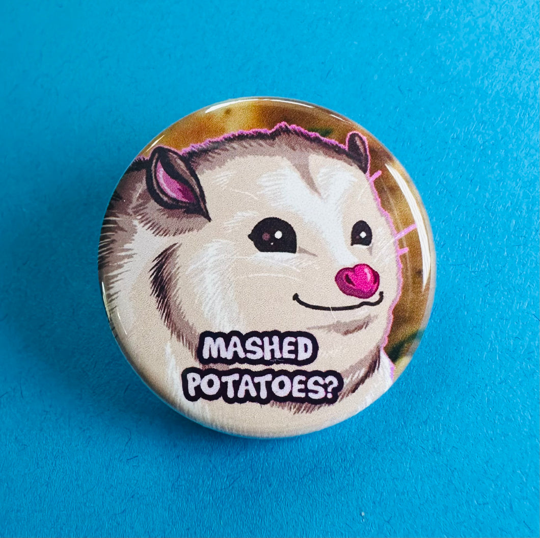 mashed potatoes opossum button